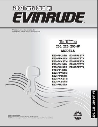 2003 Johnson Evinrude 200, 225, 250HP Parts Catalog Manual