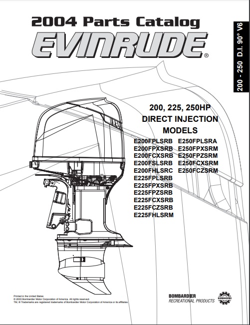 2004 Johnson Evinrude 200, 225, 250HP Direct Injection Parts Catalog Manual