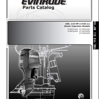 2005 Johnson Evinrude 100, 115HP Direct Injection Parts Catalog Manual